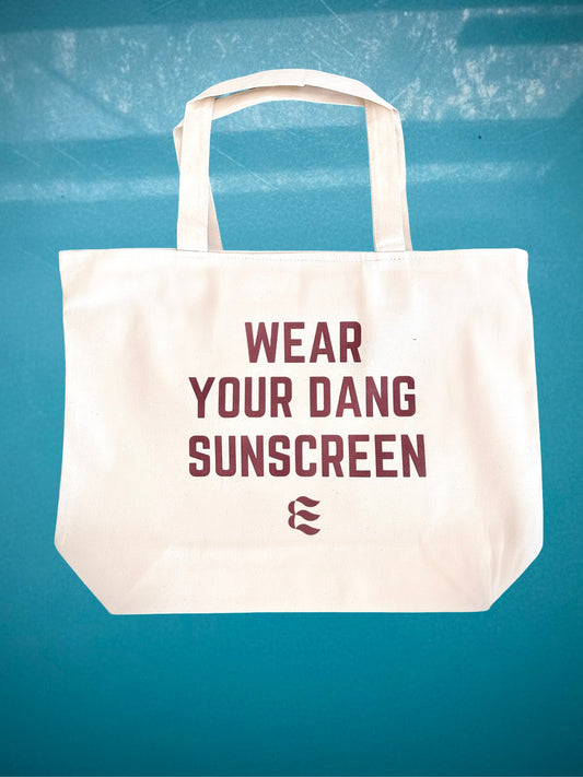 WEAR YOUR DANG SUNSCREEN TOTE BAG - Durable Canvas Tote with Inner Pocket