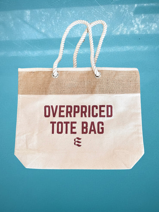OVERPRICED TOTE BAG - Premium Canvas Tote with Inner Pocket and Rope Straps