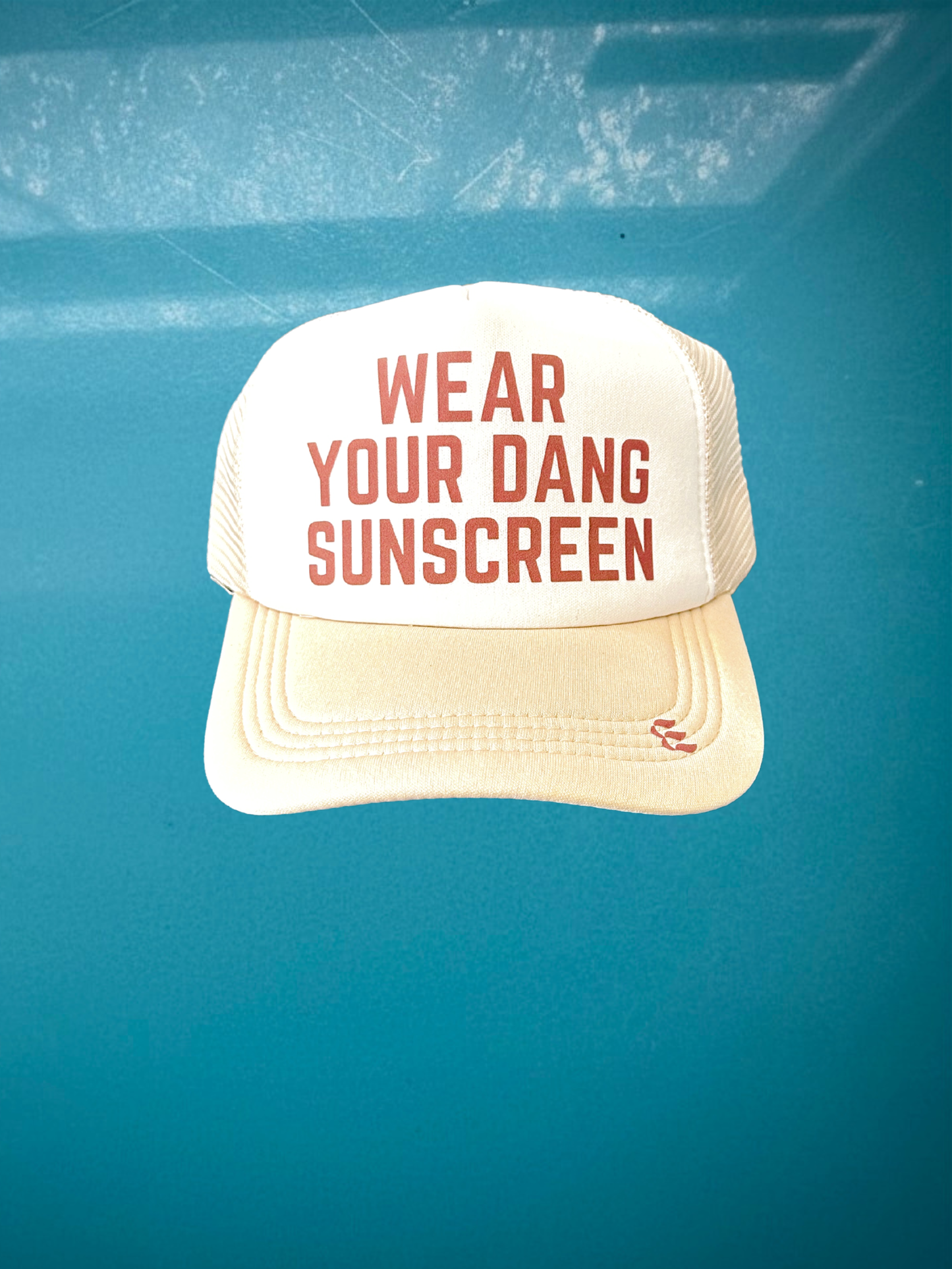 WEAR YOUR DANG SUNSCREEN HAT - Trucker Hat